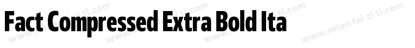 Fact Compressed Extra Bold Italic字体转换